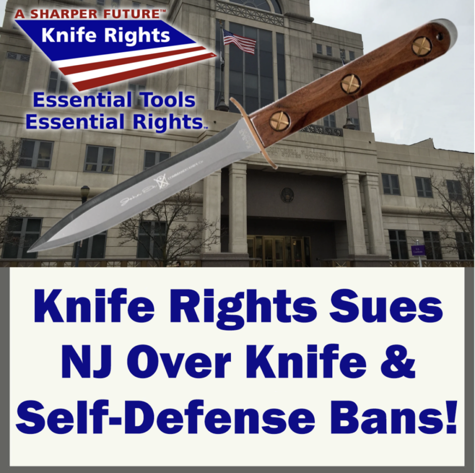 Knife Rights Sues NJ Over Knife & Self-Defense Bans! Knife Rights Sues NJ Over Knife & Self-Defense Bans!