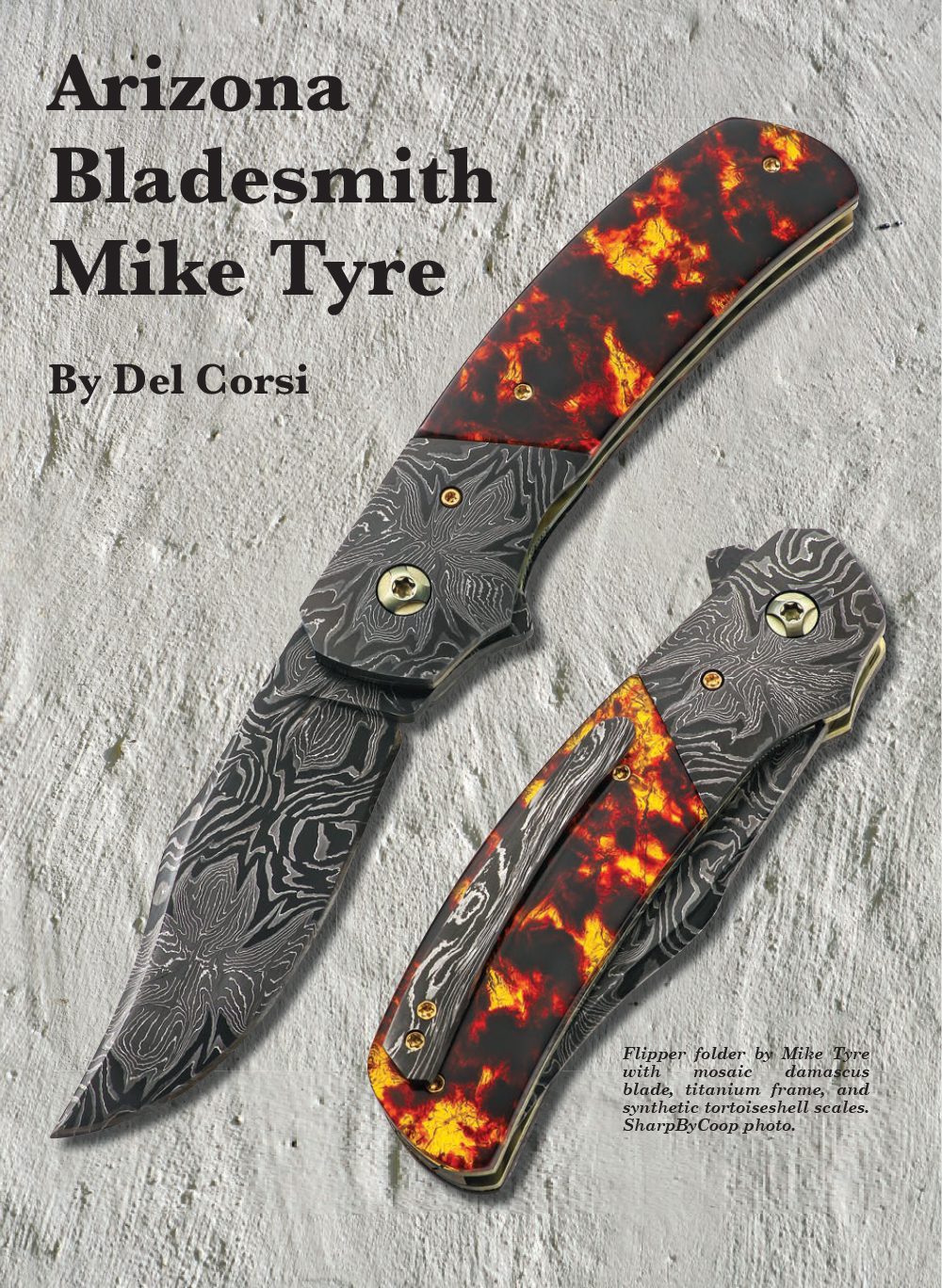 Mike Tyre Knifemaker